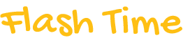 FLASH TIME